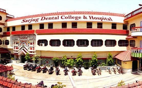 Sarjug Dental College
